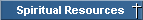 Spiritual Resources